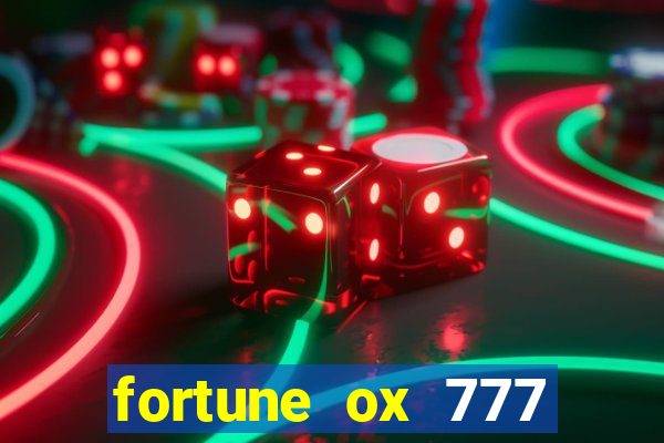 fortune ox 777 fortuna 77